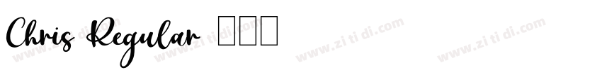 Chris Regular字体转换